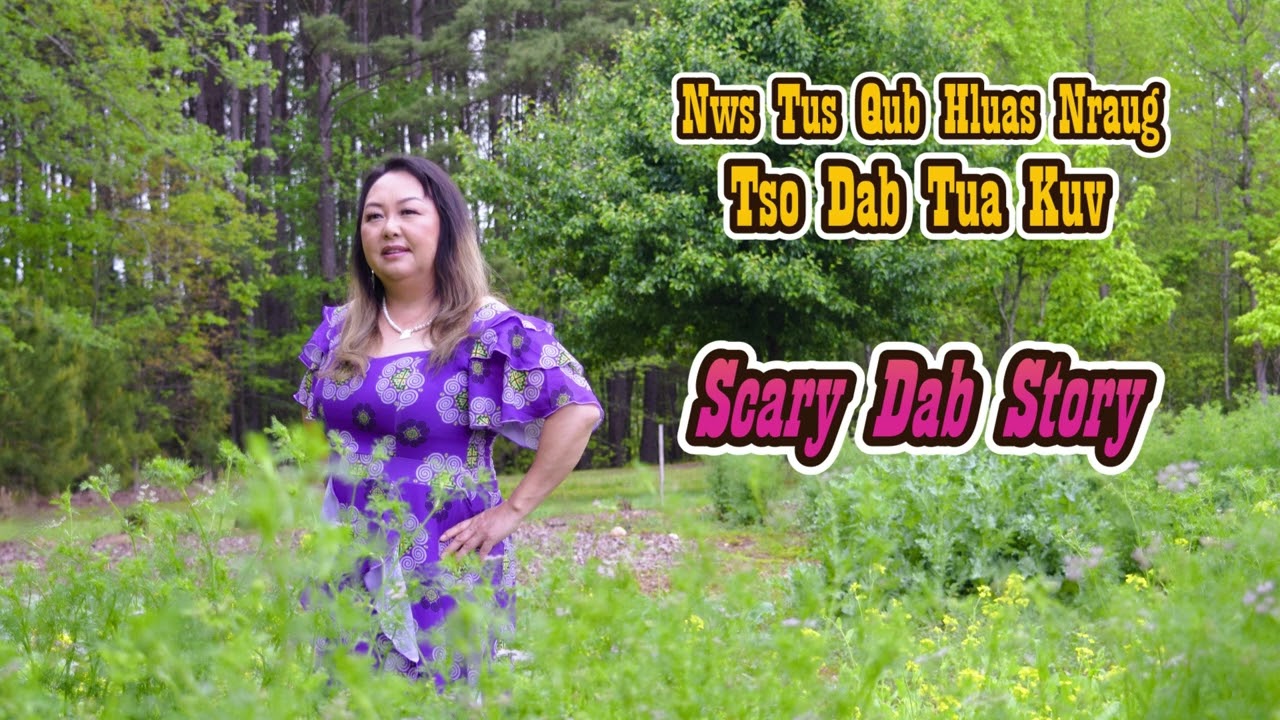Nws Tus Qub Hluas Nraug Tso Dab Tua Kuv 8/14/24