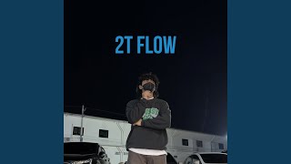 Video thumbnail of "2T Flow - Goodbye"