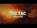 Ranzscooby - Tic Tac (lyrics)