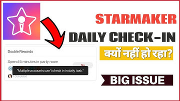 starmaker daily check in issue | daily check nahi ho raha starmaker me | starmaker lite event update