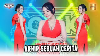 Lala Widy ft Ageng Music - Akhir Sebuah Cerita ( Live Music)