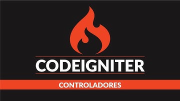 4. Curso de Codeigniter: Controladores
