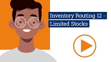 Limited Stocks – ORTEC Inventory Routing 12