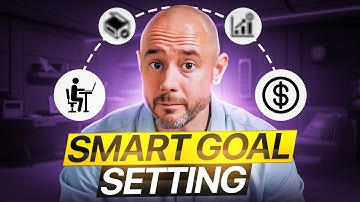 SMART Goals Explained: How to Set and Achieve Goals That Drive Success