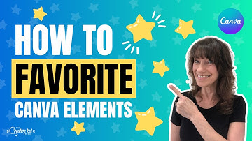 Using the "STAR" feature in Canva - How to Organize and Favorite Elements, Templates, & Photos