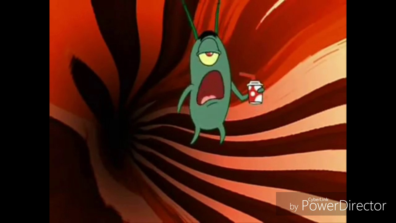 Plankton Screaming And Stopping To Drink Soda For 10