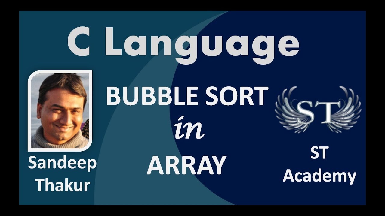 Bubble Sort in C | C Programming (2019) - YouTube