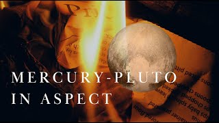 Career Overview Mercury - Pluto in aspect: Life Themes