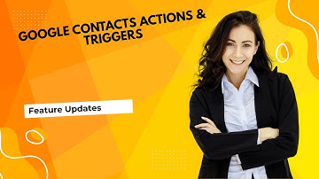 Google Contacts Actions & Triggers