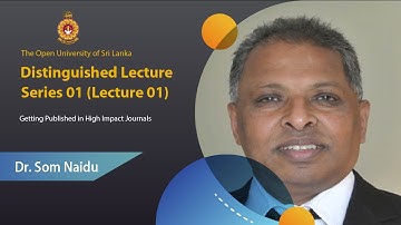 OUSL Distinguished Lecture Series 01 (Lecture - 01)