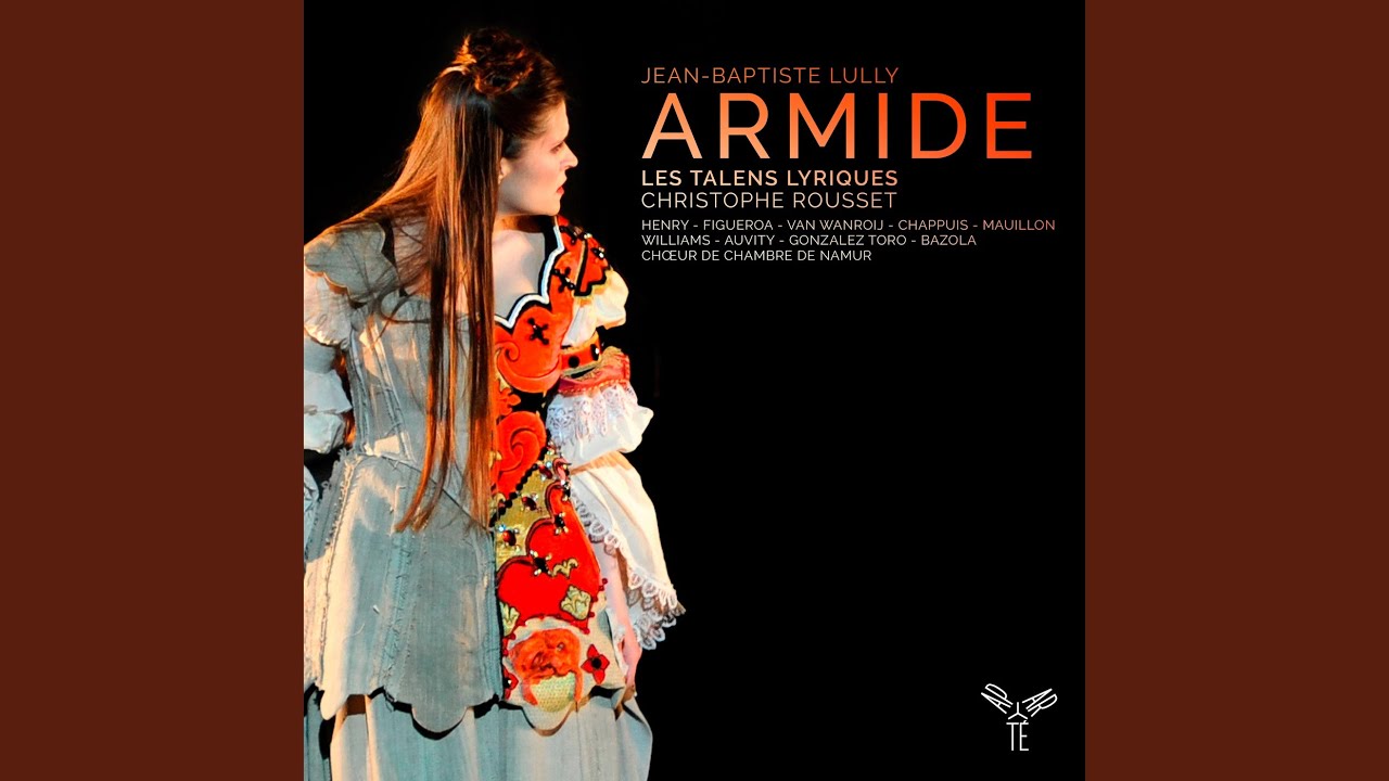 Armide, LWV 71, Acte troisième, scène IV: Air (Live) auf YouTube ansehen