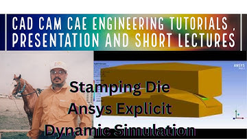 Car Door Stamping Die Ansys Explicit Dynamics