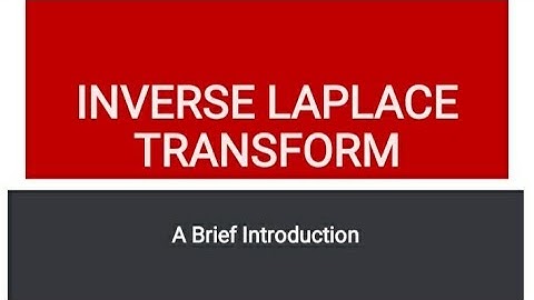 EC202 SIGNALS & SYSTEMS (KTU)  : Inverse Laplace Transform Introduction