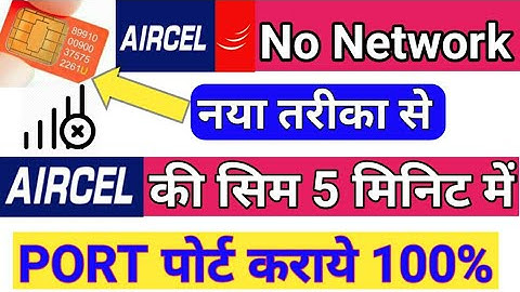 How to port Aircel Sim Without network । Aircel Sim port to other 100% work। aircel Sim port kaise