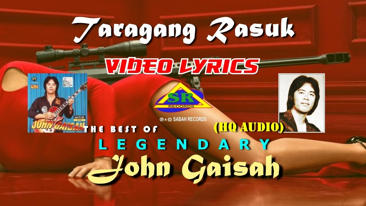 JOHN GAISAH   TARAGANG RASUK Video Lyrics