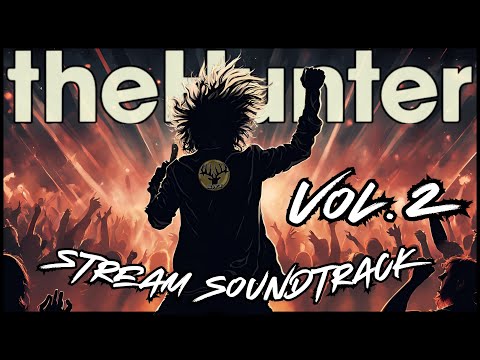 STREAM SOUNDTRACK VOL. 2!!! The Hunter: Call of the Wild