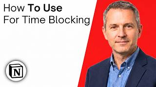 How To Use Notion For Time Blocking