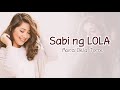 SABI NG LOLA by Moira dela Torre