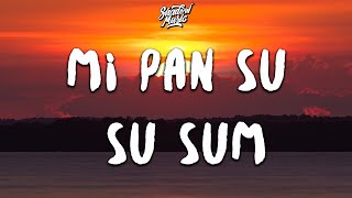 Mi Pan Su Su Sum (Lyrics) Resimi