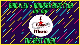 Bird Flex - Bonkers Beat Club ★ HIP HOP instrumental BEATS 2019