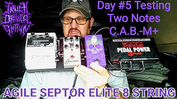 Day #5 Testing The Two Notes C.A.B-M 8 String Test