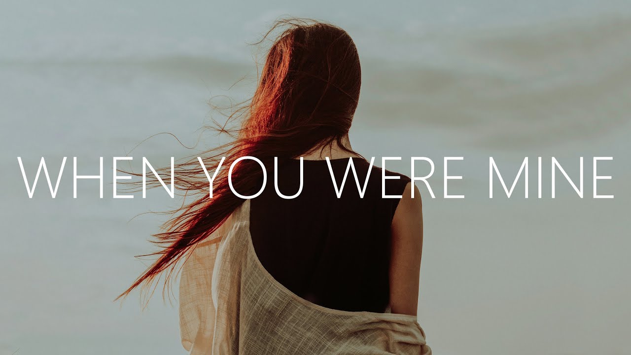 Cflyy - When You Were Mine (Lyrics)