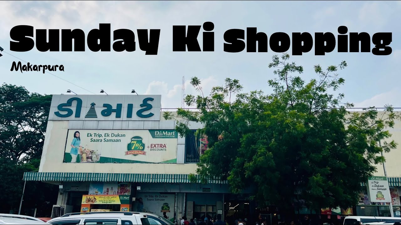 Sunday ki shopping Dimart &Zudio.. Makarpura ..😀 # ...