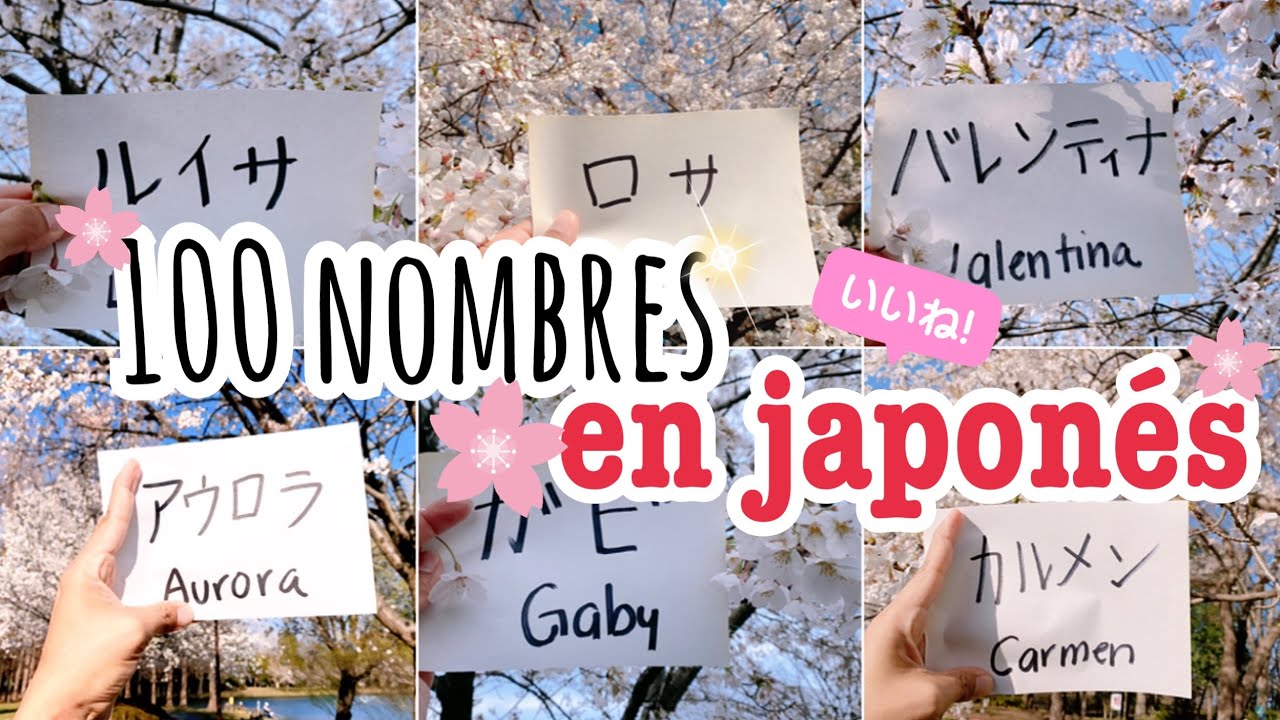 100 Nombres En Japonés! De La A A La Z! Como Te Llamas En Japones CF6
