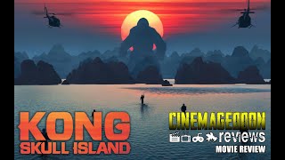 Kong Skull Island Review - Cinemageddon Reviews