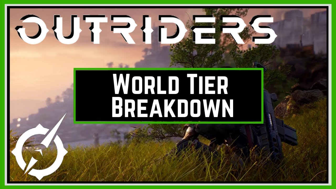 Outriders - World Tier Breakdown - People Can Fly - PS4 PS5 - 2020