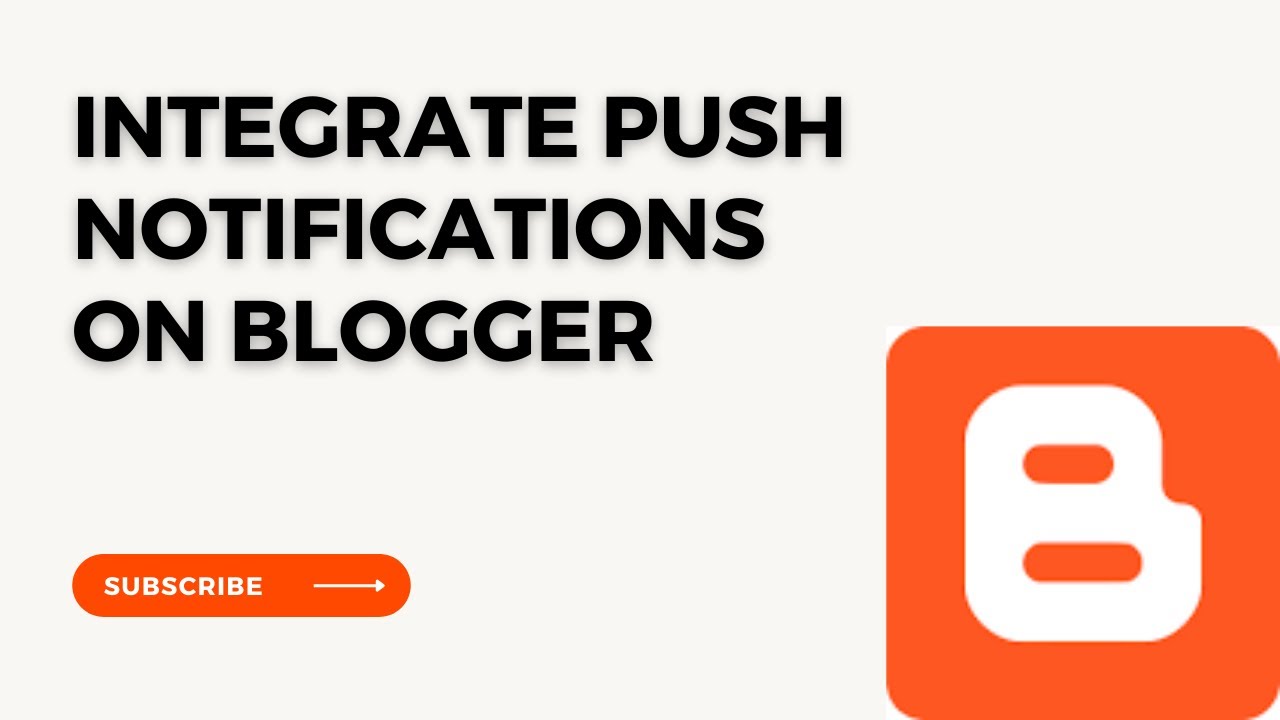 Integrate Push Notifications on Blogger - YouTube