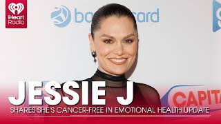 Jessie J Shares She's Cancer-Free In Emotional Health Update | Fast Facts