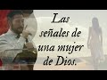 Pedro Losada # SEÑALES DE UNA MUJER DE DIOS