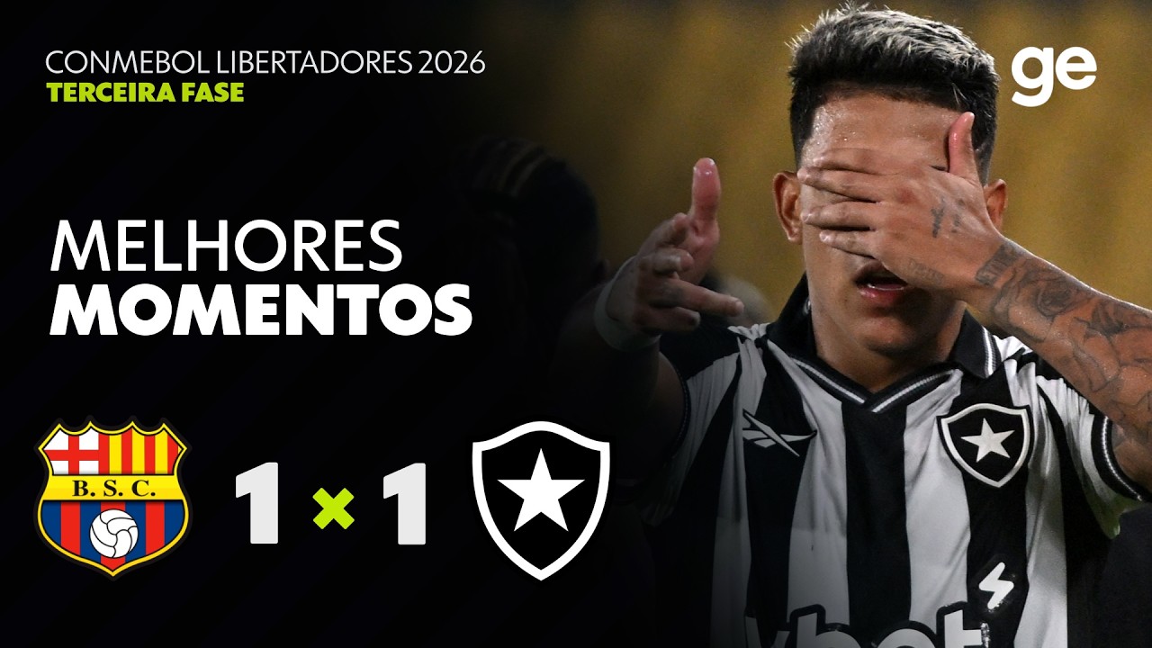 BARCELONA DE GUAYAQUIL 1 X 1 BOTAFOGO | MELHORES MOMENTOS | TERCEIRA FASE CONMEBOL LIBERTADORES 2026