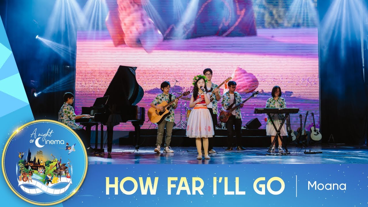 [Gala Concert 2024] How Far I'll Go | Moana