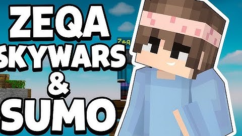 Zeqa gameplay, Skywars and Sumo