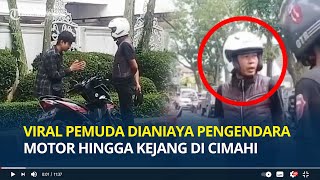 Pemuda Dianiaya Pengendara Motor hingga Kejang di Cimahi, Diduga Senggolan Padahal Sudah Minta Maaf