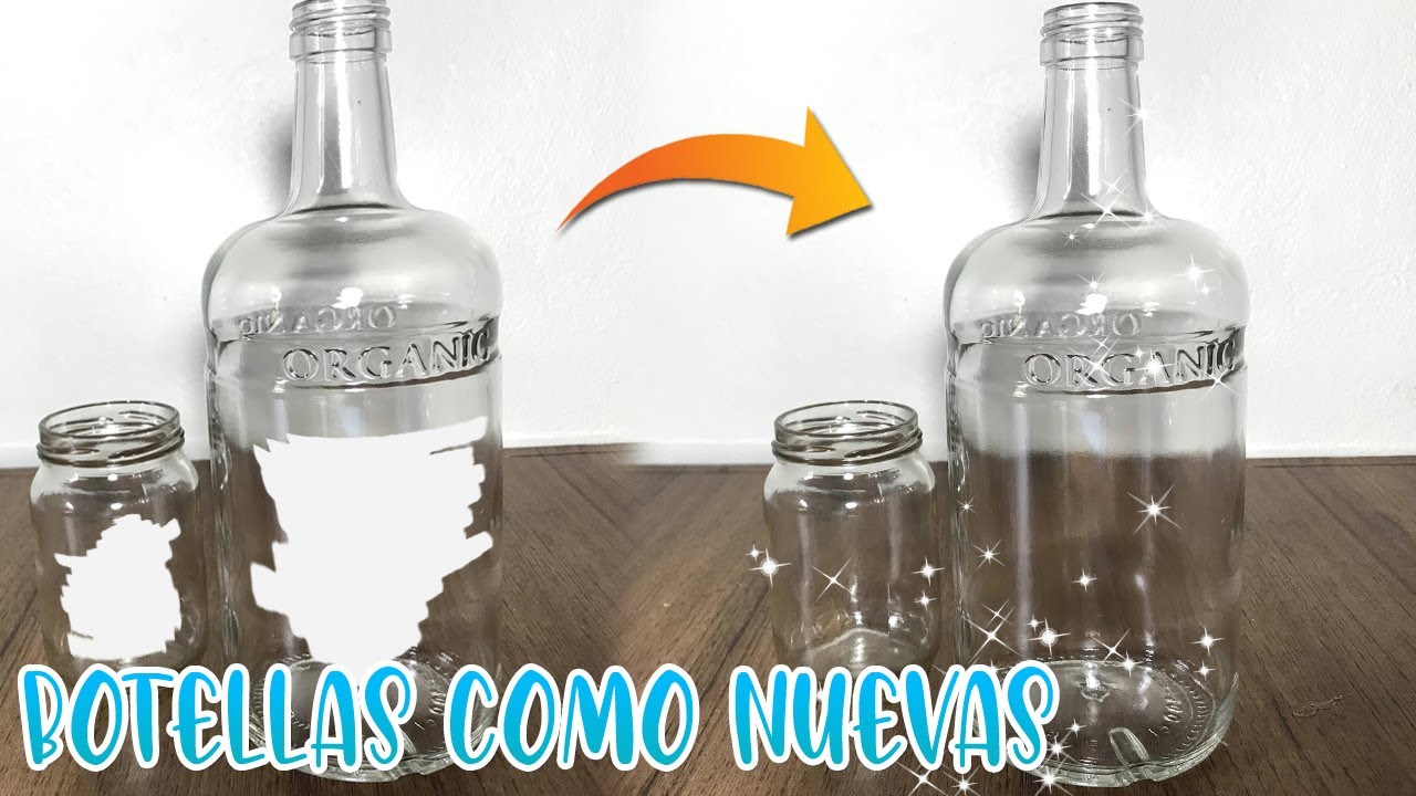 CÓMO LIMPIAR BOTELLAS DE VIDRIO POR FUERA ¿COMO NUEVAS? 😱😱 