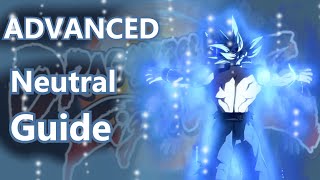 DBFZ - Ultra Instinct Goku ADVANCED Neutral Guide