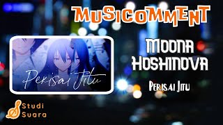 Sebenarnya Tidak Ada Yang Namanya Perisai Jitu | Moona Hoshinova | 'MUSICOMMENT'