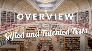 Gifted and Talented Tests Overview - TestingMom.com