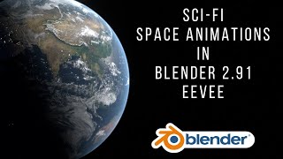Cinematic SCI-FI space animations with BREAKDOWN | Blender 2.91| EEVEE|
