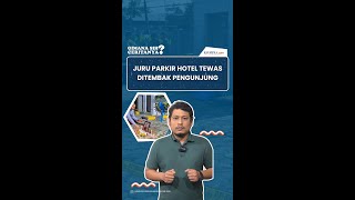 Juru Parkir Hotel Tewas Ditembak Pengunjung