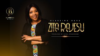 Zita RaJesu (Lyric Video) - Blessing Deve
