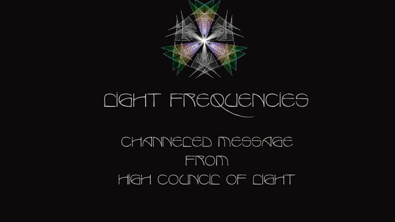Channeled Message from High Council of Light 2021 - YouTube