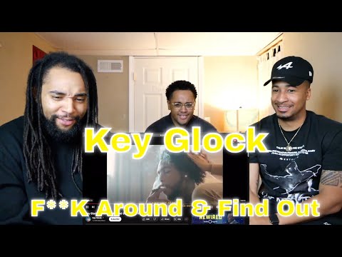 Key Glock - F**k Around & Find Out (Official Video) | Reaction #CorléonReacts