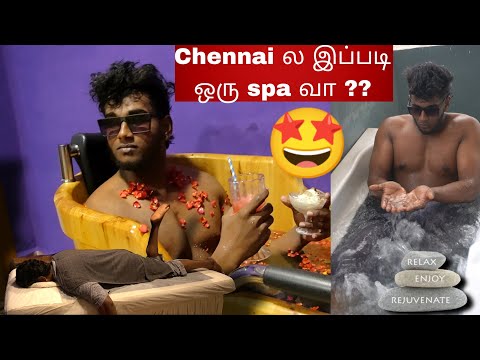 Experiencing தாய்லாந்து மசாஜ் In Chennai🤩| SUN FAMILY SPA |💆‍♂️ ஒரு நாள் Full ah Massage ah