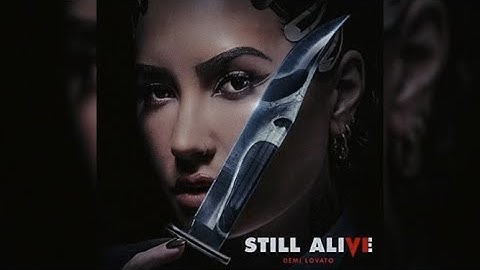Demi Lovato - Still Alive (Scream 6) 1 Hour