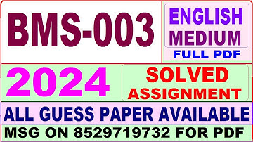 BMS 003 solved assignment 2024 / bms 003 solved assignment 2024 / ignou bms bms 003