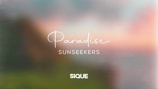 Sunseekers & Sique - Paradise [Deep House Cover]